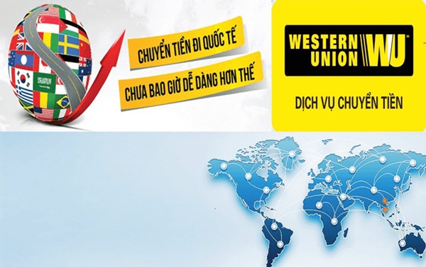 Chuyển tiền qua hệ thống Western Union nổi tiếng